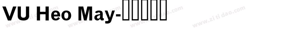 VU Heo May字体转换